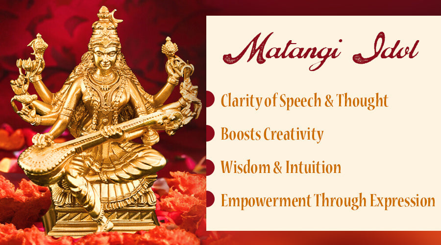 Matangi Idol in Your Home Spiritual Benefits and Placement Tips